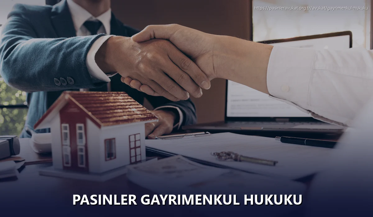Pasinler Gayrimenkul Hukuku